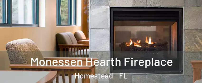  Monessen Hearth Fireplace Homestead - FL